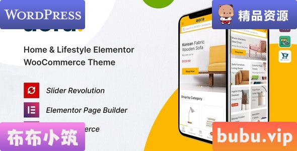 WordPress主题 Aora v1.3.5 – 家居与生活方式元素WooCommerce主题-布布小筑-分享优质破解软件