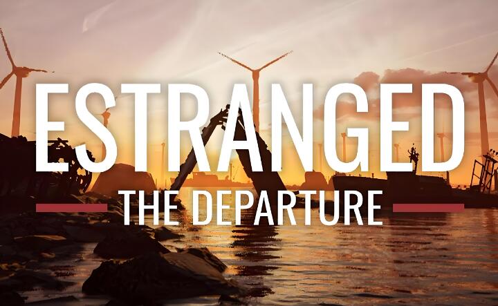 隔离 启程 Estranged The Departure 中文本体+v1.5.41 XCI整合版免费网盘下载-布布小筑-分享优质破解软件