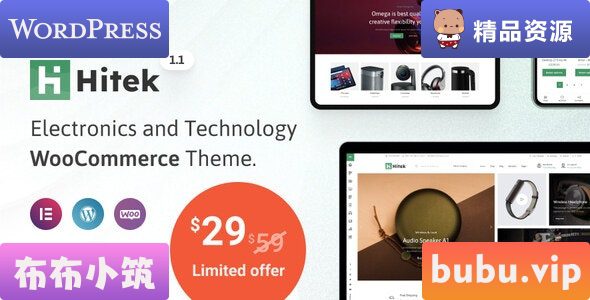 WordPress主题 Hitek v1.7.0 – 电子商店 WooCommerce 主题-布布小筑-分享优质破解软件