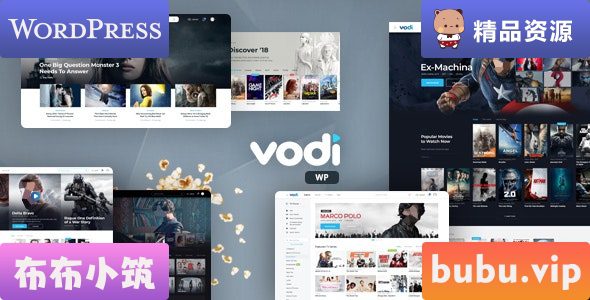 WordPress主题 Vodi v1.2.13 – 电影和电视节目的视频WordPress主题-布布小筑-分享优质破解软件